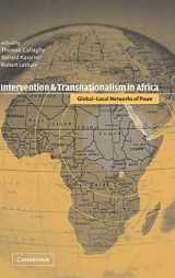 9780521806664-0521806666-Intervention and Transnationalism in Africa: Global-Local Networks of Power