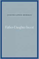 9780674002708-0674002709-Father-Daughter Incest (with a new Afterword)