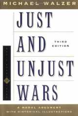 9780465037056-0465037054-Just and Unjust Wars: A Moral Argument With Historical Illustrations (Basic Books Classics)