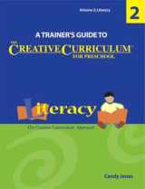 9781879537842-1879537842-A Trainer's Guide to The Creative Curriculum for Preschool: Literacy