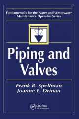 9781587161025-1587161028-Piping and Valves: Fundamentals for the Water and Wastewater Maintenance Operator