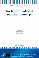 9789401799362-9401799369-Nuclear Threats and Security Challenges (NATO Science for Peace and Security Series B: Physics and Biophysics)