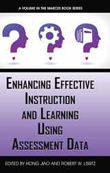 9781648026270-1648026273-Enhancing Effective Instruction and Learning Using Assessment Data (The MARCES Book Series)