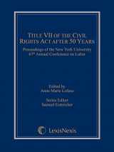 9781632846778-1632846772-Title VII of the Civil Rights Act After 50 Years: Proceedings of the New York University 67th Annual Conference on Labor