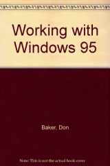 9780760043134-0760043132-Working With Windows 95