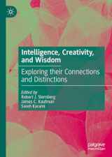 9783031267710-3031267710-Intelligence, Creativity, and Wisdom: Exploring their Connections and Distinctions