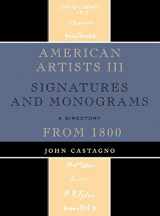 9780810863828-0810863820-American Artists III: Signatures and Monograms From 1800