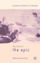 9781403912121-1403912122-The History of the Epic (Palgrave Histories of Literature)