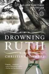 9780345439109-0345439104-Drowning Ruth: A Novel (Oprah's Book Club)