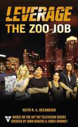 9780425253847-0425253848-The Zoo Job (A Leverage Novel)