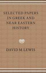 9780521465649-0521465648-Selected Papers in Greek and Near Eastern History
