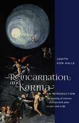 9781912992379-191299237X-Reincarnation and Karma, an Introduction: The Meaning of Existence―from Pre-birth Plans to One’s Task in Life