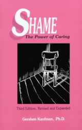 9780870470530-0870470531-Shame: The Power of Caring