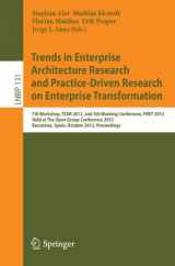9783642341625-3642341624-Trends in Enterprise Architecture Research and Practice-Driven Research on Enterprise Transformation: 7th Workshop, TEAR 2012, and 5th Working ... in Business Information Processing, 131)