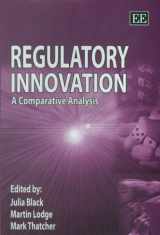 9781847201959-1847201954-Regulatory Innovation: A Comparative Analysis