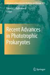 9781441915276-1441915273-Recent Advances in Phototrophic Prokaryotes (Advances in Experimental Medicine and Biology, 675)