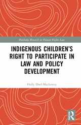 9781138564664-1138564664-Indigenous Children’s Right to Participate in Law and Policy Development (Routledge Research in Human Rights Law)