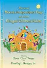 9780826338860-0826338860-Stories of Mexico's Independence Days and Other Bilingual Children's Fables
