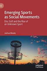 9783030764562-3030764567-Emerging Sports as Social Movements: Disc Golf and the Rise of an Unknown Sport