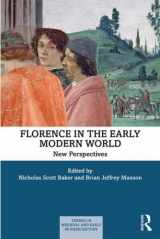 9781138313316-1138313319-Florence in the Early Modern World: New Perspectives (Themes in Medieval and Early Modern History)
