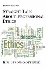 9780190615475-0190615478-Straight Talk About Professional Ethics, Second Edition