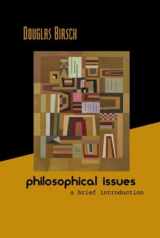 9780072833508-0072833505-Philosophical Issues: A Brief Introduction with Free Philosophy PowerWeb