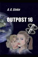 9781735429304-1735429309-Outpost 16