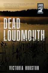 9781440568442-1440568448-Dead Loudmouth (16) (A Loon Lake Mystery)