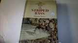 9780876911563-0876911564-The complete book of the striped bass