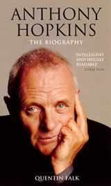 9780753509999-0753509997-Anthony Hopkins: The Biography