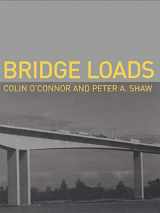 9780419246008-0419246002-Bridge Loads: An International Perspective