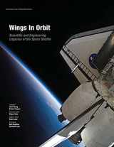 9781480285965-148028596X-Wings In Orbit: Scientific and Engineering Legacies of the Space Shuttle