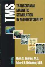 9780880489485-0880489480-Transcranial Magnetic Stimulation in Neuropsychiatry