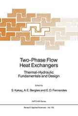 9789024736935-9024736935-Two-Phase Flow Heat Exchangers: Thermal-Hydraulic Fundamentals and Design (NATO Science Series E:, 143)