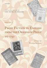 9780199580033-0199580030-The Oxford History of the Novel in English: Volume 1: Prose Fiction in English from the Origins of Print to 1750