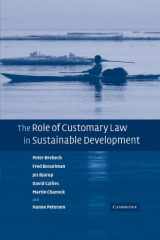 9780521173421-0521173426-The Role of Customary Law in Sustainable Development (Cambridge Studies in Law and Society (Paperback))