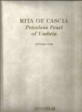 9780941491907-0941491900-Rita of Cascia: Priceless Pearl of Umbria