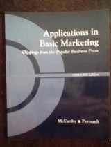 9780256166446-0256166447-Applications in Basic Marketing : 1994-1995 Edition - Clippings from the Popular Press