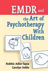 9780826111173-0826111173-EMDR and The Art of Psychotherapy With Children