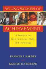 9781573929653-1573929654-Young Women of Achievement: A Resource for Girls in Science, Math, and Technology