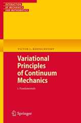 9783540884668-3540884661-Variational Principles of Continuum Mechanics: I. Fundamentals (Interaction of Mechanics and Mathematics)