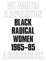 9780872731837-0872731839-We Wanted a Revolution: Black Radical Women, 1965–85: A Sourcebook