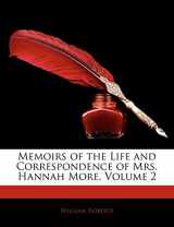 9781145453067-1145453066-Memoirs of the Life and Correspondence of Mrs. Hannah More, Volume 2