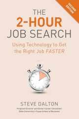 9781984857286-1984857282-The 2-Hour Job Search, Second Edition: Using Technology to Get the Right Job Faster
