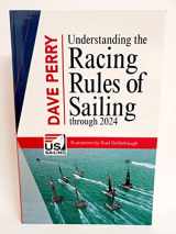 9781938915413-1938915410-Understanding The Racing Rules of Sailing Through 2024