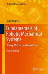 9783319307626-3319307622-Fundamentals of Robotic Mechanical Systems: Theory, Methods, and Algorithms (Mechanical Engineering Series, 124)