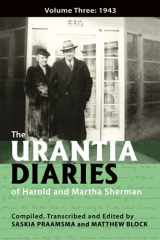 9781732179639-1732179638-The Urantia Diaries of Harold and Martha Sherman: Volume Three: 1943
