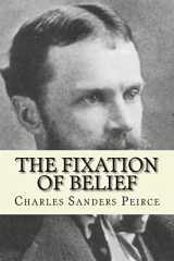 9781973922995-1973922991-The Fixation of Belief