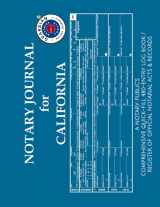 9781693914751-1693914751-NOTARY JOURNAL FOR CALIFORNIA: A Notary Public’s Comprehensive Quick-Fill 480-Entry Log Book / Register of Official Notarial Acts & Records