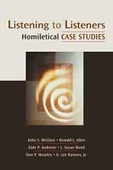 9780827205000-0827205007-Listening to Listeners: Homiletical Case Studies (Channels of Listening)